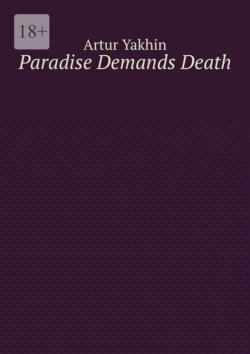 Paradise Demands Death