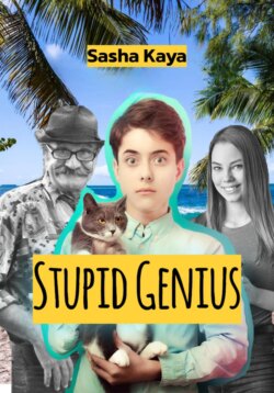 Stupid genius