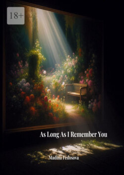 As long as I remember you