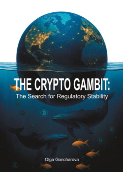 The Crypto Gambit.The Search for Regulatory Stability