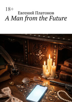 A Man from the Future. 1856