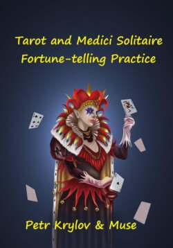 Tarot and Medici Solitaire. Fortune-telling Practice