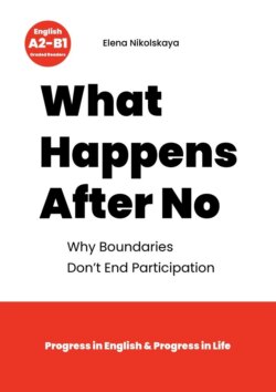 What happens after No. Why boundaries don’t end participation