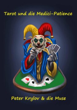 Tarot und die Medici-Patience
