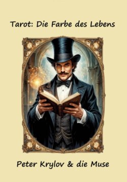 Tarot: Die Farbe des Lebens