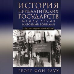 История Прибалтийских государств между двумя мировыми войнами. Движение по пути к независимости