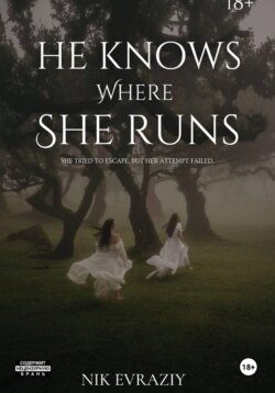 He knows where she runs