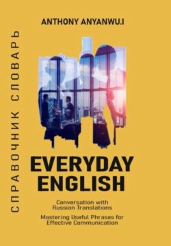 Everyday English Conversations with Russian Translations