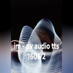 im - pv audio tts 1606 2