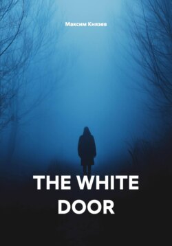 THE WHITE DOOR