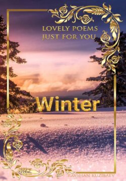 Winter. Lovely poems just for you