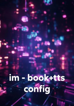im - book+tts config