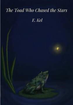 The Toad Who Chased the Stars