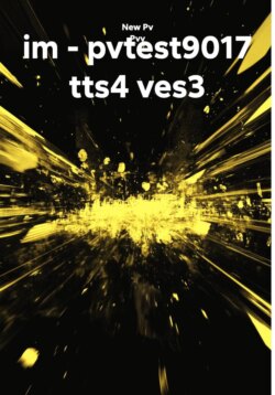 im - pvtest9017 tts4 ves3