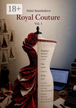 Royal couture. Vol I