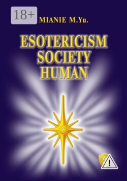 Ezotericism. Society. Human