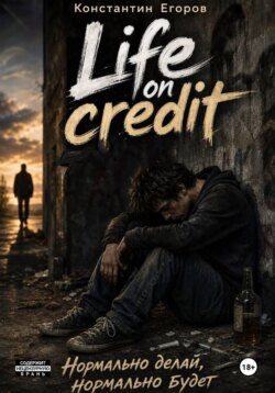 Life on Credit
