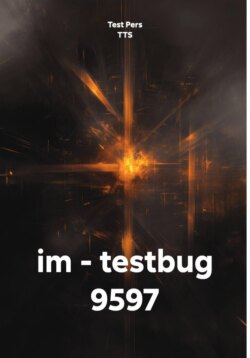 im - testbug 9597