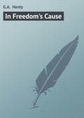 In Freedom\'s Cause