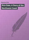 Rick Dale, A Story of the Northwest Coast