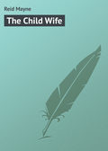 The Child Wife