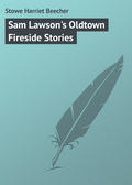 Sam Lawson\'s Oldtown Fireside Stories