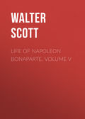 Life of Napoleon Bonaparte. Volume V