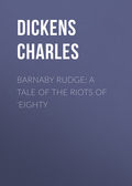Barnaby Rudge: A Tale of the Riots of \'Eighty