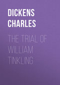 The Trial of William Tinkling