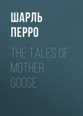 The Tales of Mother Goose