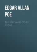 The Bells and Other Poems