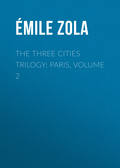 The Three Cities Trilogy: Paris, Volume 2