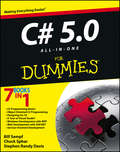 C# 5.0 All-in-One For Dummies