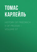 History of Friedrich II of Prussia — Volume 07