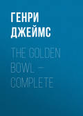 The Golden Bowl — Complete