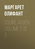 Squire Arden; volume 2 of 3