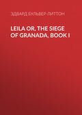 Leila or, the Siege of Granada, Book I