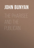 The Pharisee and the Publican