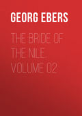 The Bride of the Nile. Volume 02