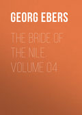 The Bride of the Nile. Volume 04