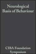 Neurological Basis of Behaviour