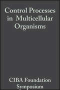 Control Processes in Multicellular Organisms