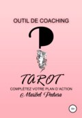 Outil de Coaching Tarot complètez votre plan d\'action