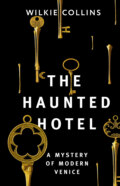 The Haunted Hotel: A Mystery of Modern Venice \/ Отель с привидениями: Тайна Венеции