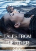 Tales from the Other Side