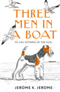 Three Men in a Boat (To say Nothing of the Dog) \/ Трое в лодке, не считая собаки