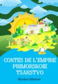 Contes de l\'empire Primorskoie tsarstvo