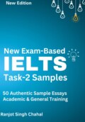 New Exam-Based IELTS Task-2 Samples: 50 Authentic Sample Essays