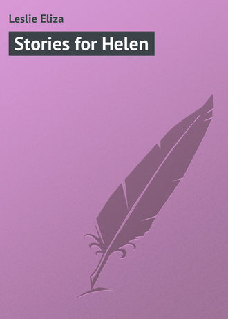 Stories for Helen