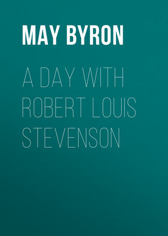 A Day with Robert Louis Stevenson